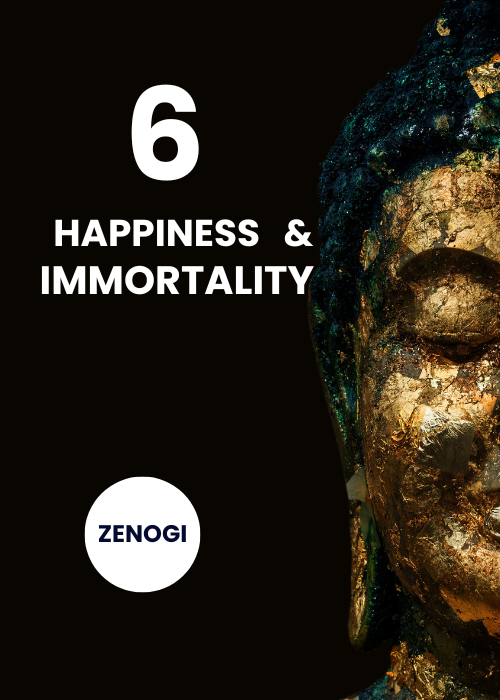 Buddha on Happiness and Immortality