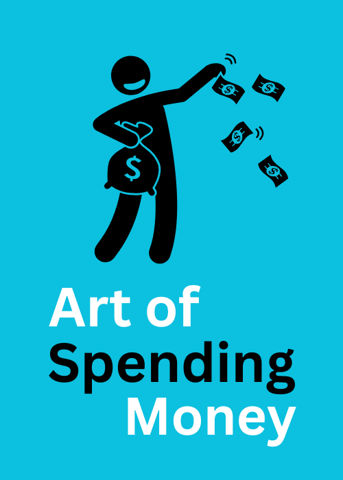 Art of Spending Money