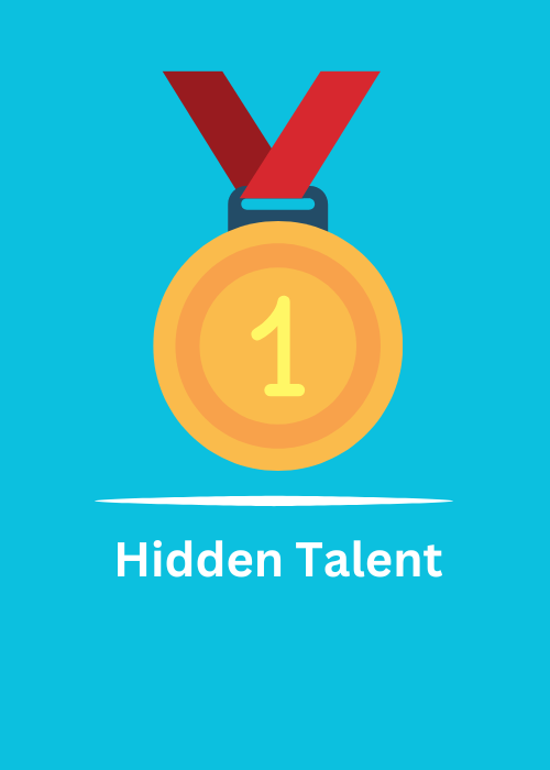 Hidden talent