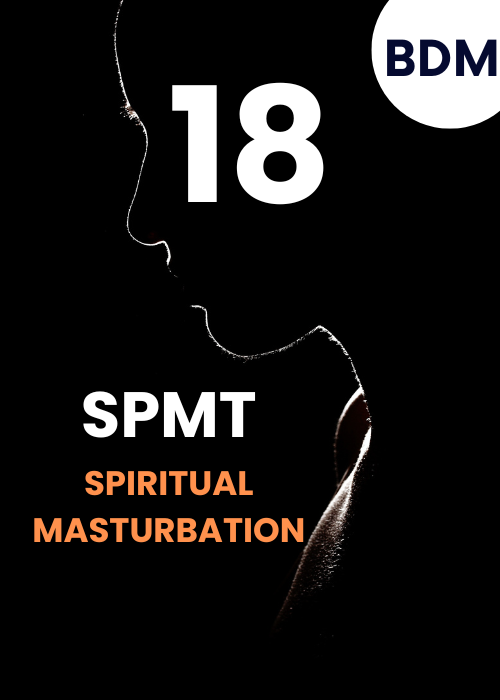SPMT - Spiritual Masturbation: Brahmacharya and Healthy Sexuality